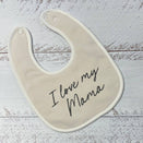 Bencer & Hazelnut Cotton Jersey Bib - I Love My Mama