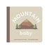 Left Hand Book House Baby Board Book - Mountain Baby